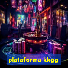 plataforma kkgg